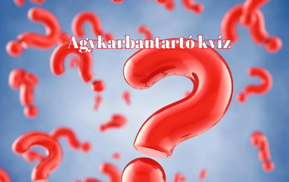 Napi kvíz - Legtöbben legalább hat kérdésre helyesen válaszolnak