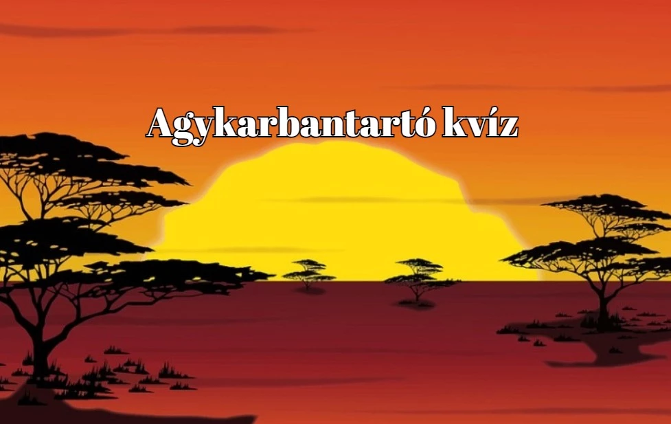 Napi kvíz, ha készen állsz az újabb kihívásra