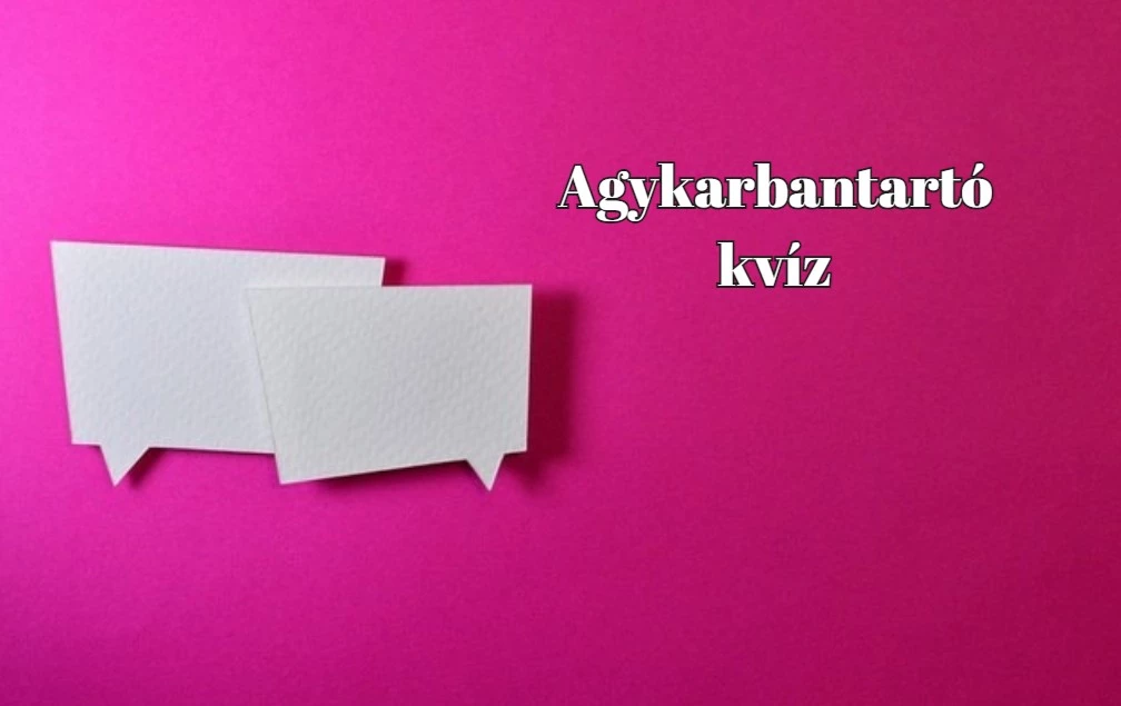 Úgy sem bírod ki, hogy ezt a napi kvízt le ne játszd