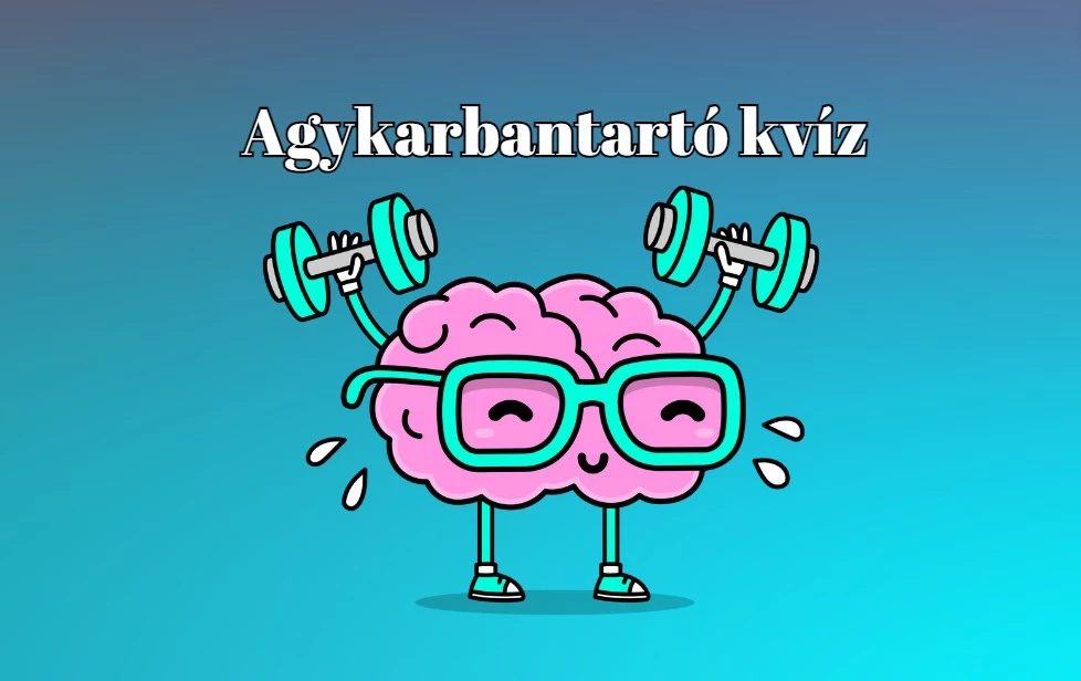 Napi kvíz - Ha a kérdések több mint felére helyesen válaszolsz, akkor átlag feletti a tudásod