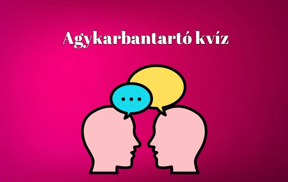 Napi kvíz - Lássuk, hogy csúcsformában vagy-e