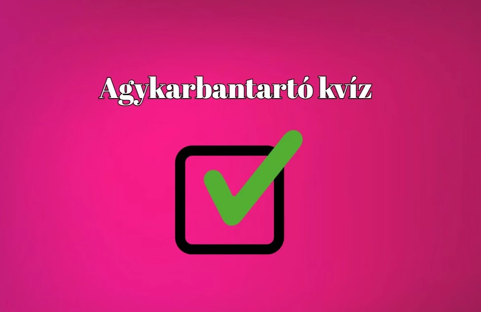 Ennek a napi agykarbantartónak csak akkor van értelme, ha lejátszod