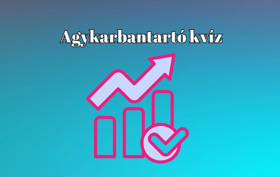 Aki epekedve várta a mai frissítő agykarbantartó napi kvízt, most megkapja