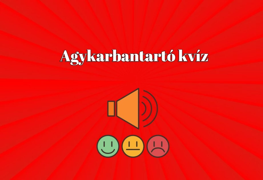 Még az is lehet, hogy a maximális pontot szerzed meg ebben a napi kvízben