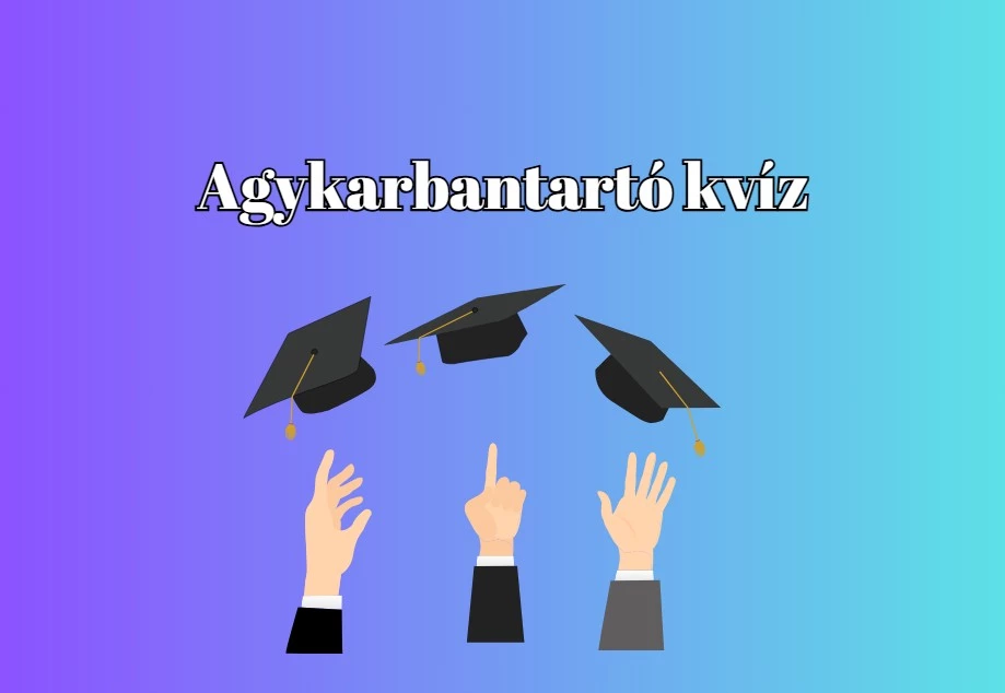 Napi kvíz - Itt egy új agykarbantartó kvíz, mellyel bizonyíthatod szellemi rátermettséged