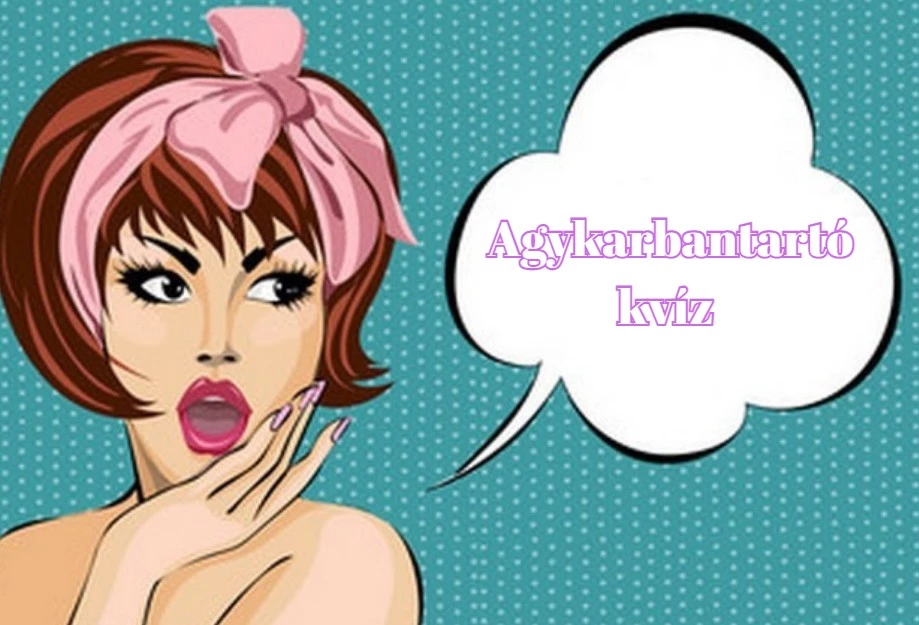 Itt egy agykarbantartó napi kvíz, mely játszva tanít, kikapcsol és szórakoztat