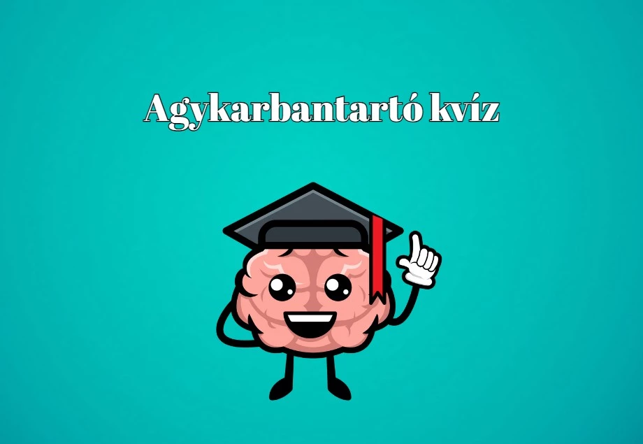 Napi kvíz - Ha több mint 7 helyes választ adsz, valóban átlag feletti tudású vagy