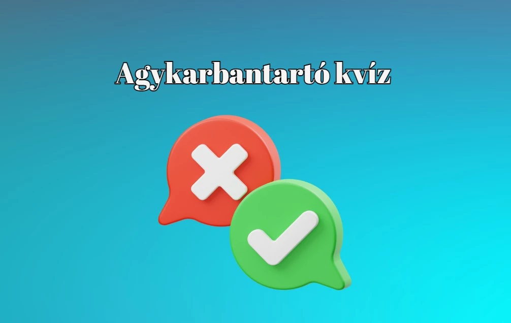 Friss napi kvíz - Ha a kérdések felére helyesen válaszolsz, akkor átlag feletti a tudásod