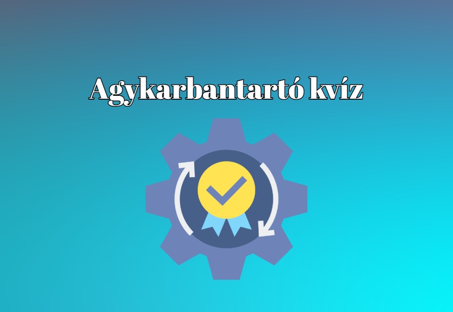 Agykarbantartó napi kvíz - Fűszerezd meg a napodat ezzel a gyorskvízzel