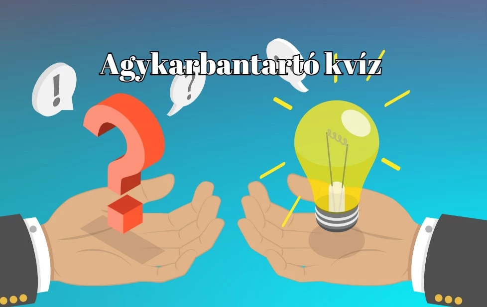 Agykarbantartó napi kvízből sosem elég - Itt egy újabb