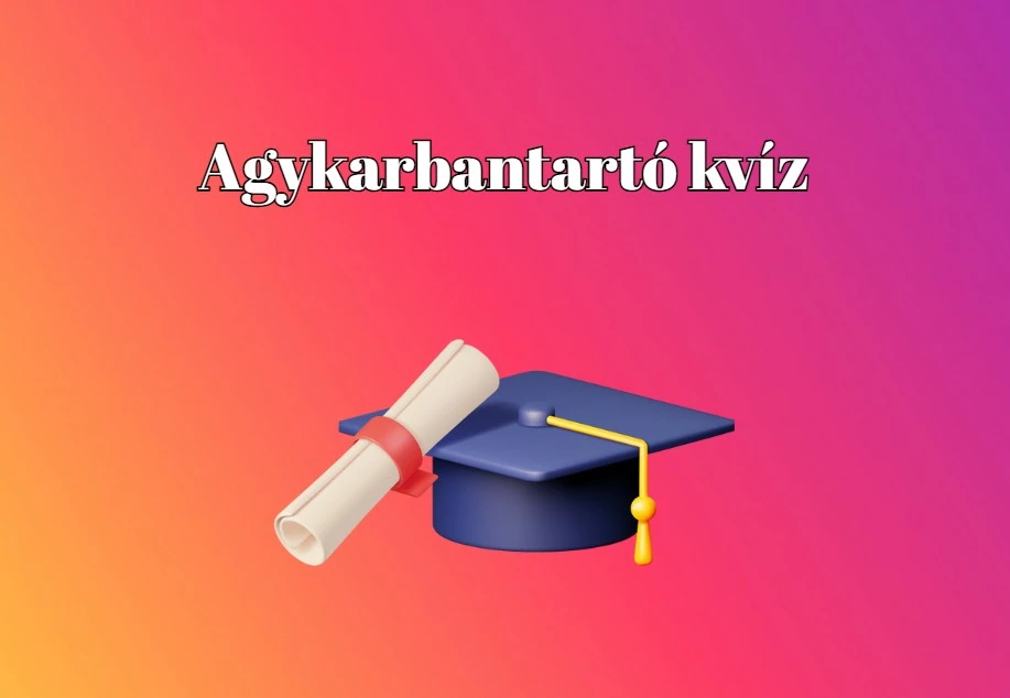 Agykarbantartó napi kvíz - Ezt 10-ből 9-en ajánlják