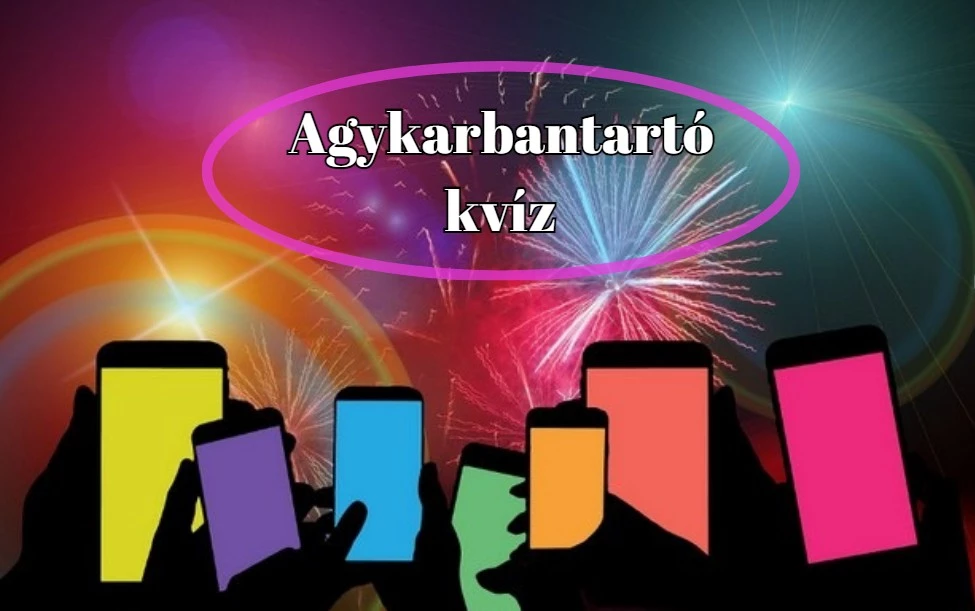 Napi kvíz - 8 friss kvíz kérdés, mely megmozgatja agyad