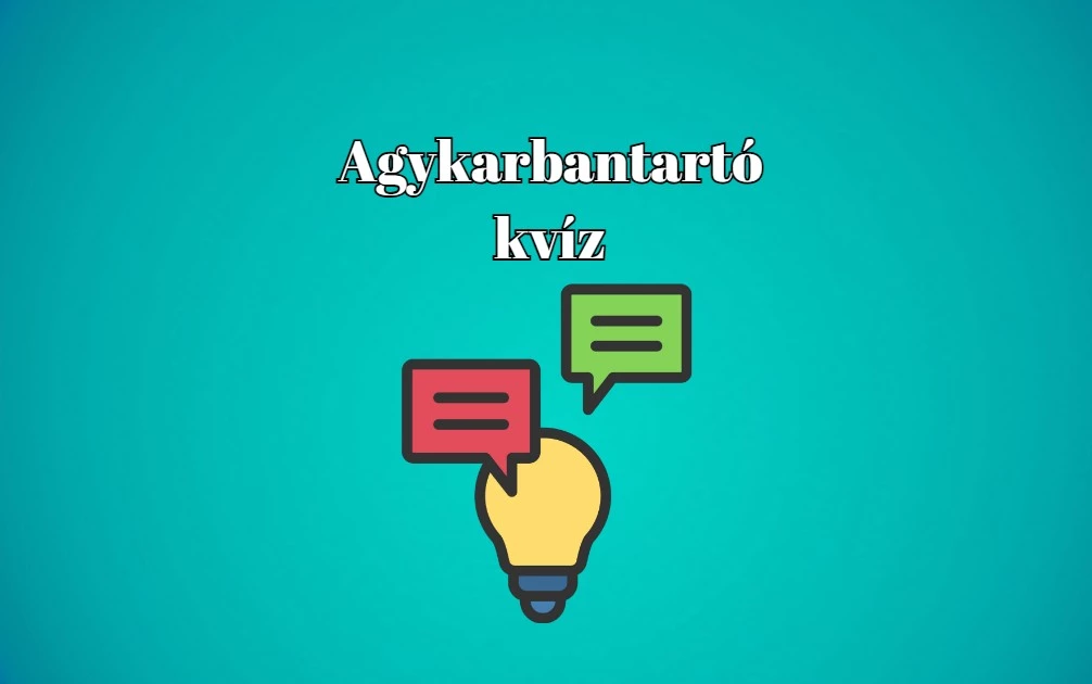 Itt egy újabb szórakoztató kvíz-mix, mely sikerélménnyel kecsegtet