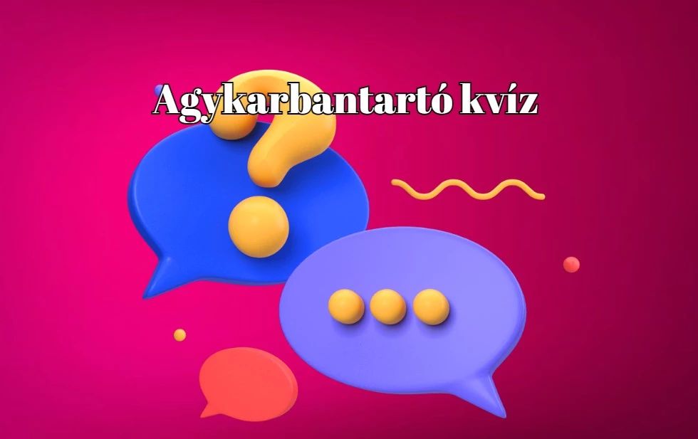 Egy kis szellemi kihívást keresel - Akkor ez a napi kvíz kell neked!