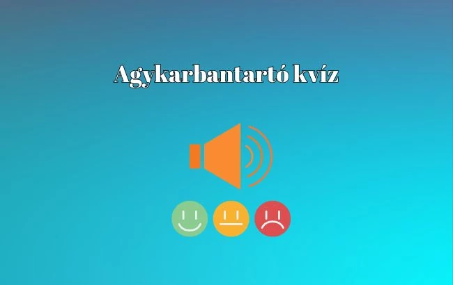 Ha több mint 7 helyes választ adsz ezekre a napi kvízkérdésekre, igazán büszke lehetsz magadra