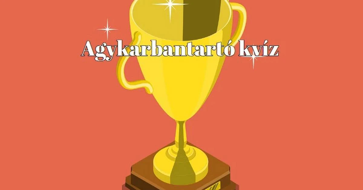 Egy kis szellemi szünet a nap közben: itt egy friss kérdéssor napi kvízeinkből