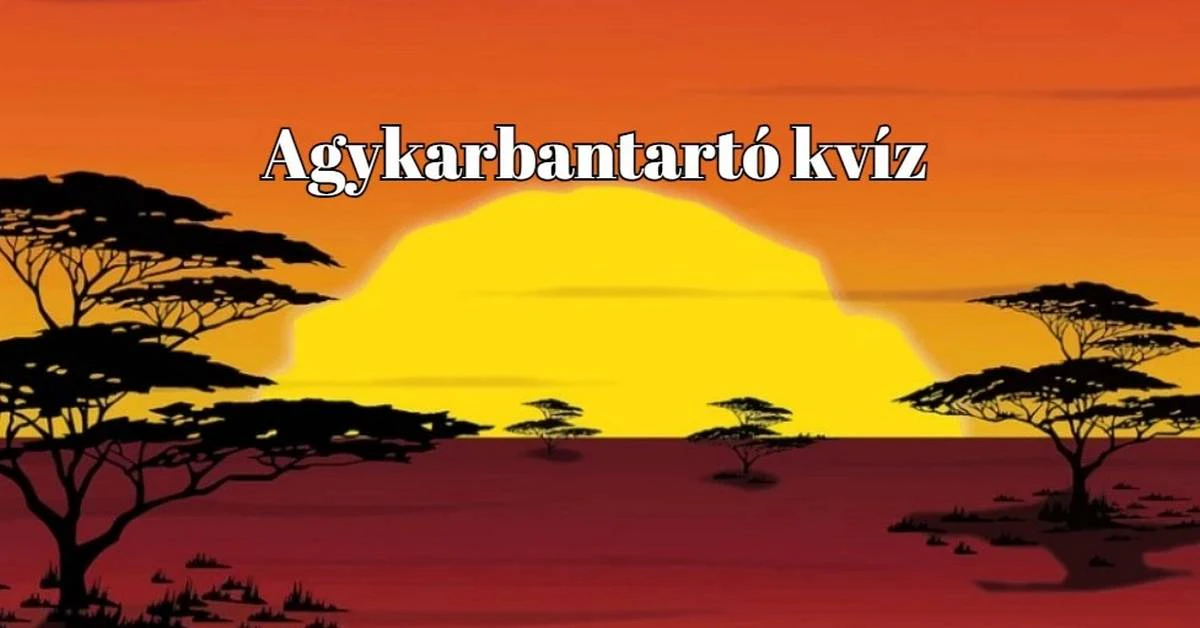 Szedd össze legjobb tudásod és vágj bele ebbe a friss napi kvízbe