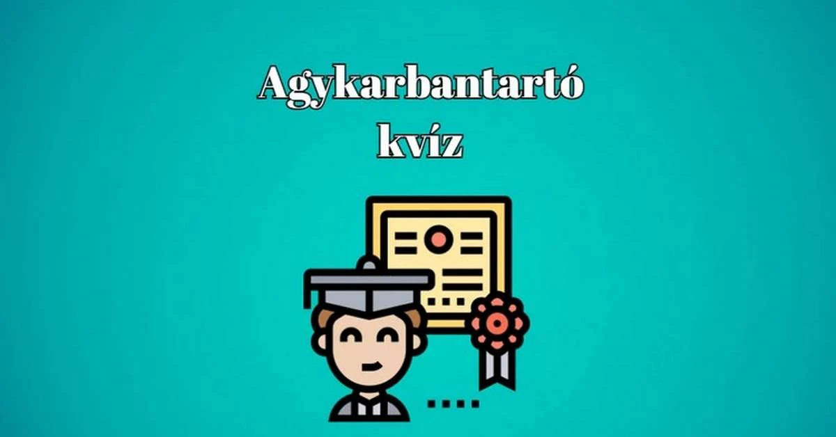 Ha ez a napi kvíz is menni fog, senki sem vitathatja tudásod