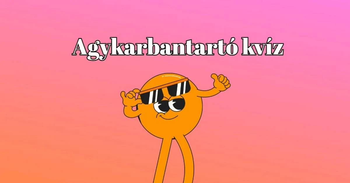 Egy kis agytorna a nap bármely szakában jól jöhet. Próbáld ki ezt a friss napi kvízt!