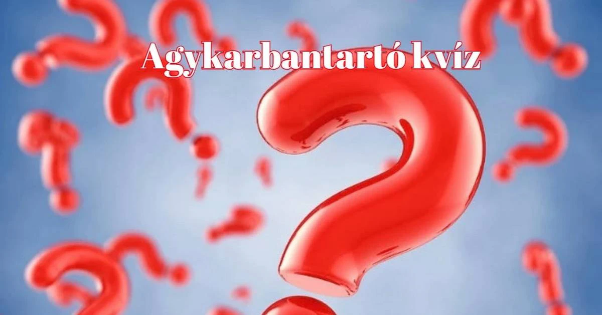 Napi kvíz: Ha azt látja, agykarbantartó, már tudja, mi következik