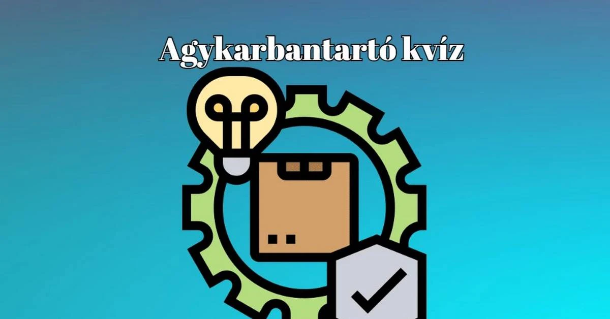 Agykarbantartó napi kvíz - Teszteld magad, mennyire vagy zseni