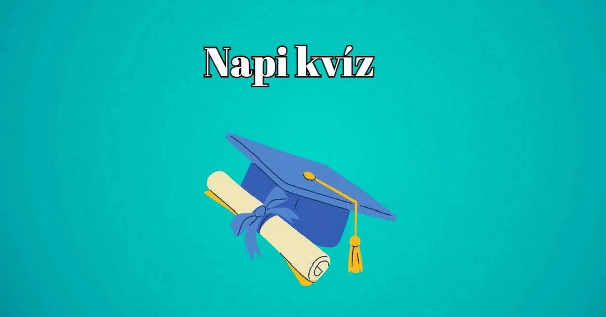 A legjobb kvízjátékosok legalább 6 kérdésre helyes választ adnak - Új agykarbantartó kvíz érkezett!