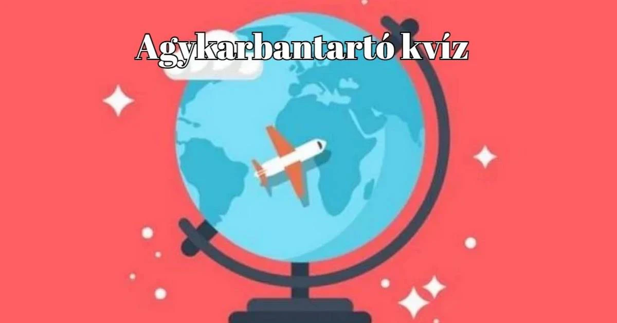Napi kvíz - Agyserkentő műveltségi kvíz nyolcvan pontért