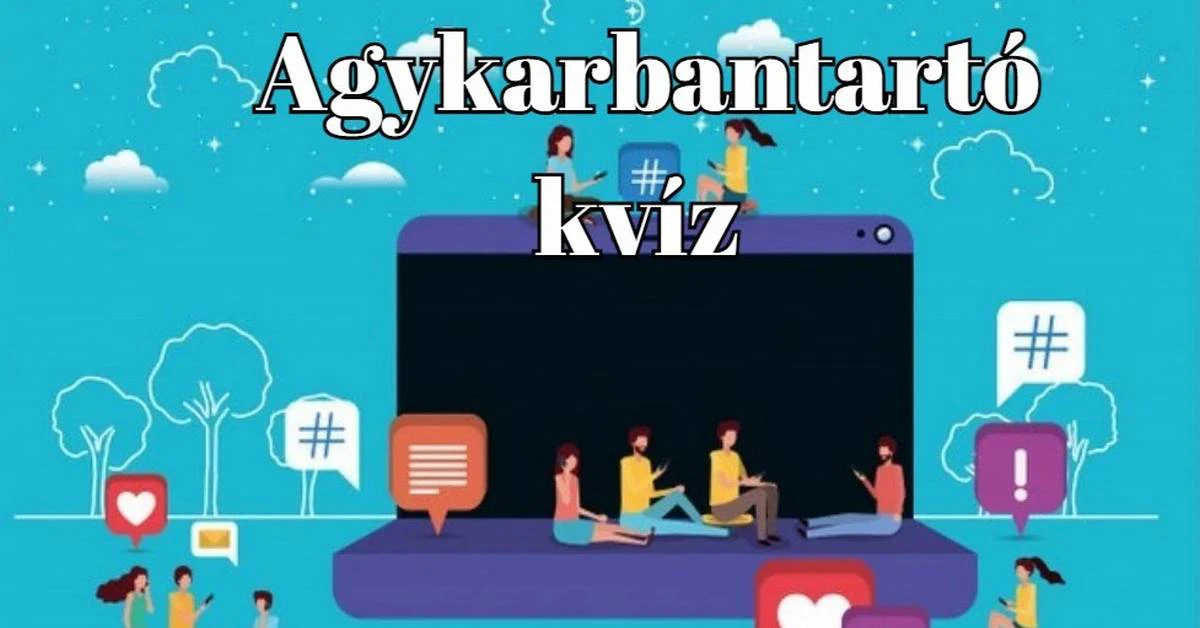 Napi kvíz - Mutasd meg, hogy a kérdések több, mint felére helyesen válaszolsz