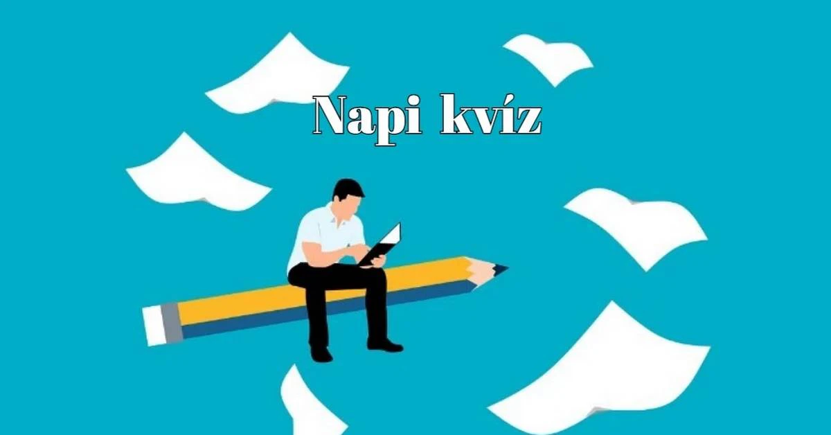 Ezt a napi kvízt semmiképp ne hagyd ki - Egy agykarbantartót találtál