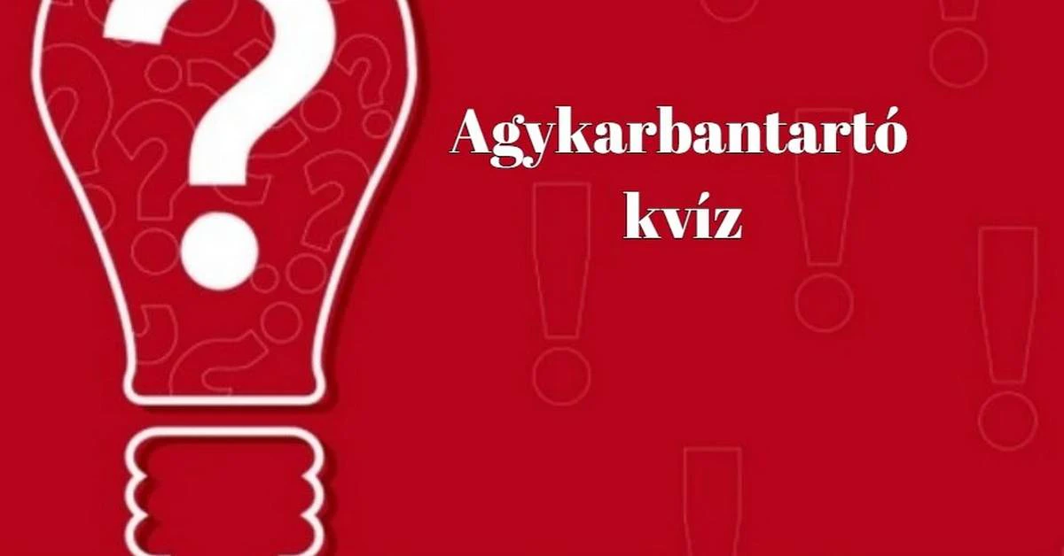 Napi kvíz, nem csak függőknek - Agykarbantartó