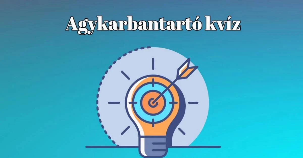 Egyperces napi kvíz - Az összes kérdésre tudod a helyes választ