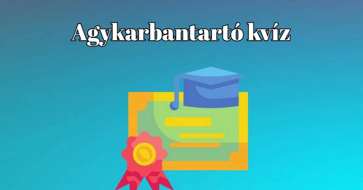 Agykarbantartó kvíz