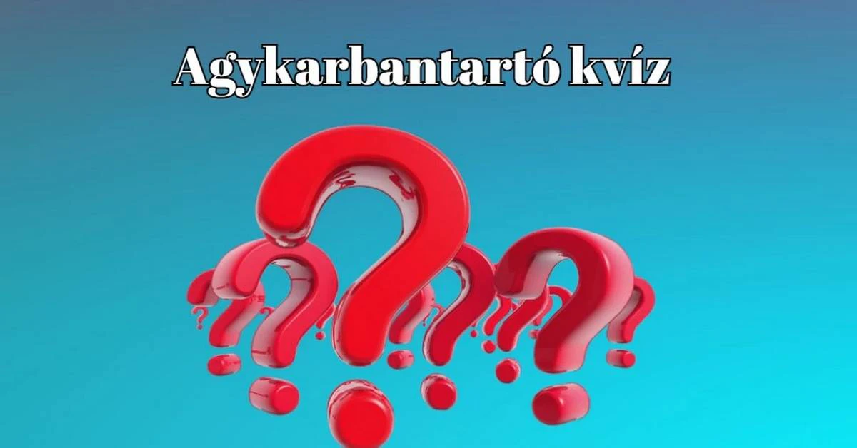Neked is megy nyolcból legalább öt helyes válasz? Hát persze!