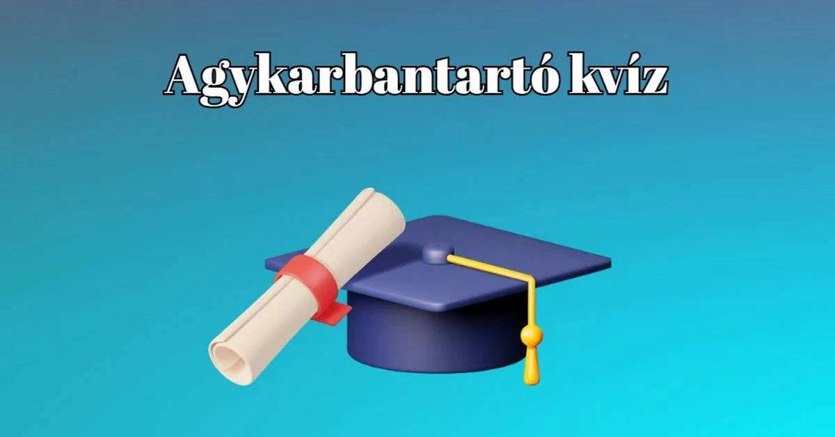 Most kiderül, sikerül-e nyolcból legalább öt kérdésre helyesen válaszolnod ebben a napi kvízben