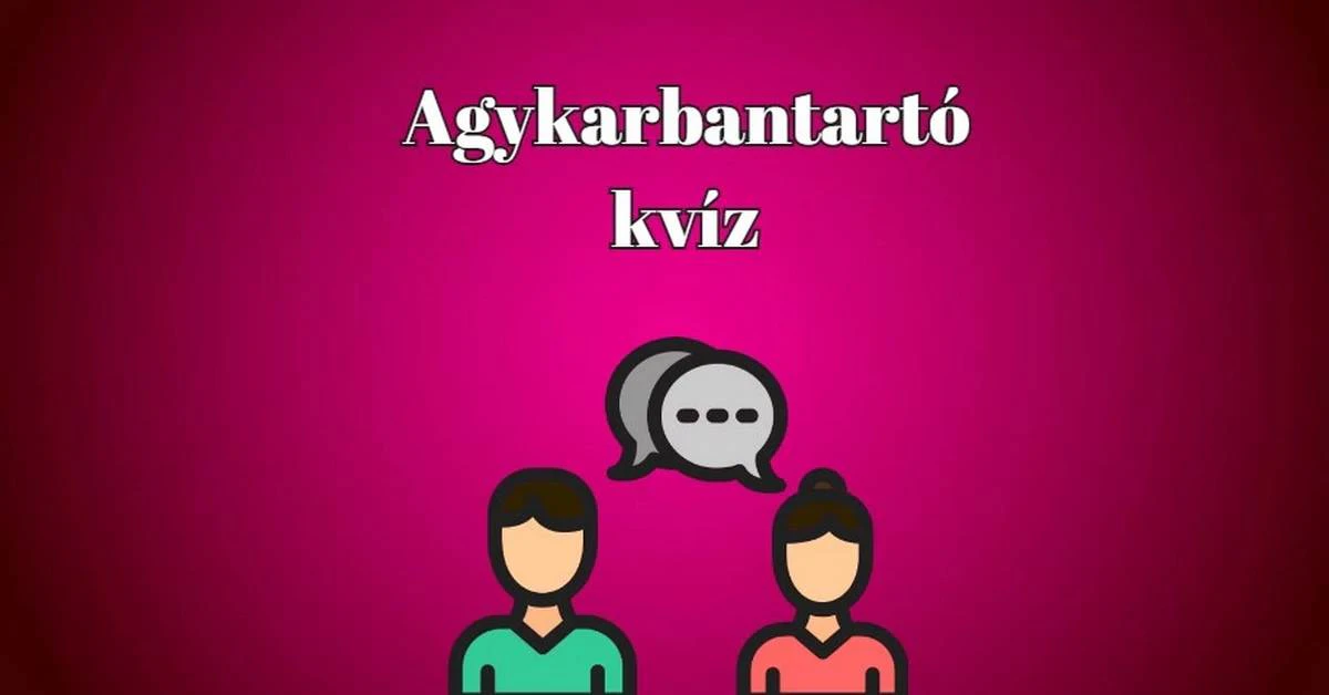 Itt az ideje egy kis agytornának - Agykarbantartó napi kvíz
