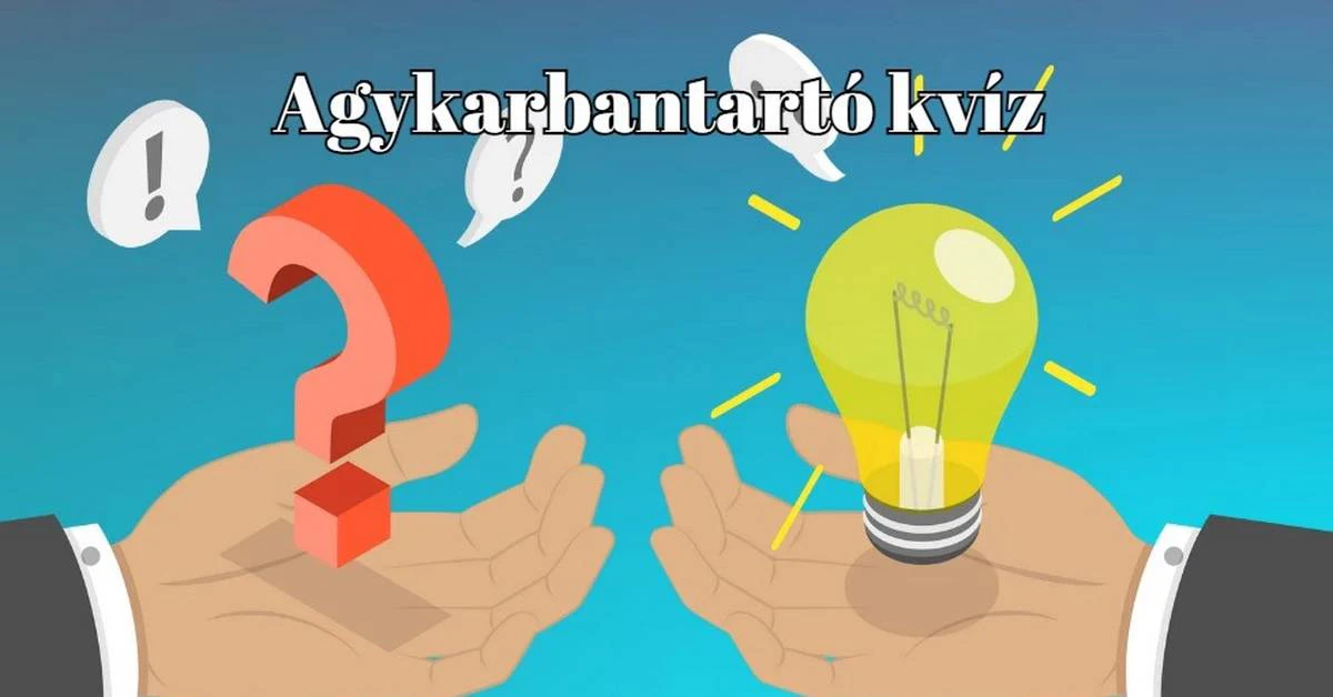 Agykarbantartó - Ebben a napi kvízben nem fogsz csalódni