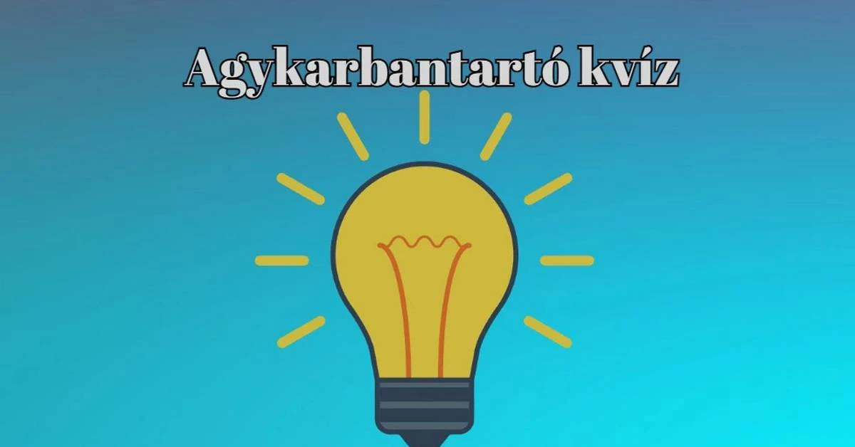 Napi kvíz - Szellemi torna, mely kikapcsol és felfrissít